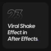 After Effects Shake Effect Preset By Kirtan FX