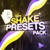 Shake Presets Pack