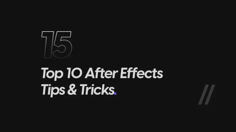 10 After Effects Tips & Tricks Every Video Editor Should Know